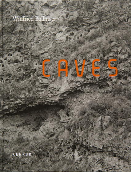 Buchcover Winfried Bullinger Caves Kehrer Verlag